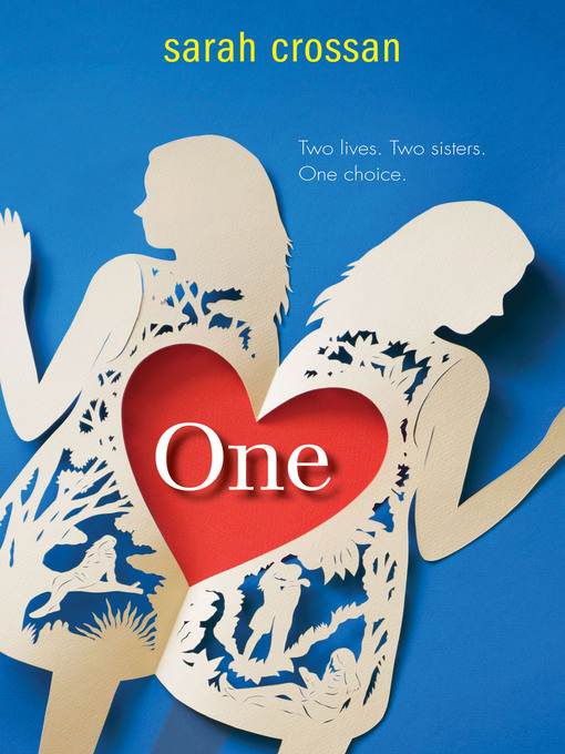 Title details for One by Sarah Crossan - Available